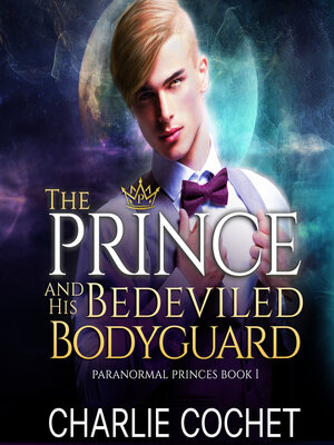 cover image of The Prince and His Bedeviled Bodyguard